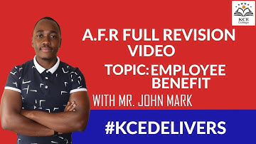 EMPLOYEE BENEFITS BLOCKS REVISION - Call 0723579332 or 0726531471 for classes & revision