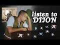 hey, you should listen to Dijon ! (absolutely)