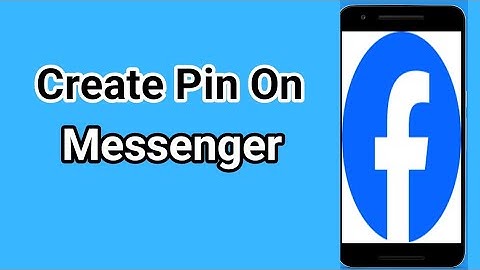 How to Create Pin on Facebook Messenger (2025)