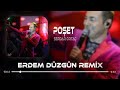 Serdar Ortaç - Poşet ( Erdem Düzgün Remix )