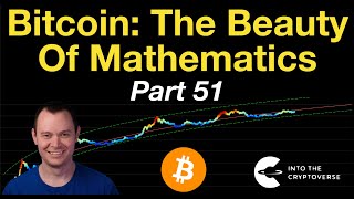 Bitcoin: The Beauty of Mathematics (Part 51)