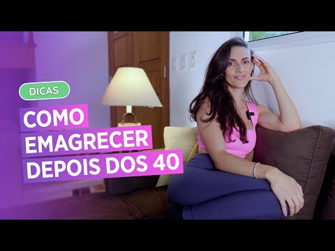 Vídeo: Como perder peso depois de 40 anos em casa