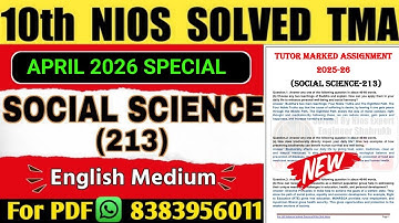 Nios Class 10 Social Science TMA Solved 2025-26 | Nios Social Science 213 TMA Solved 2026 | SST TMA