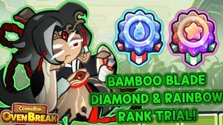 BAMBOO BLADE COOKIE DIAMOND & RAINBOW RANK TRIAL! (Cookie Run: OvenBreak) screenshot 2