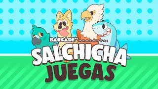 SALCHICHA juegas