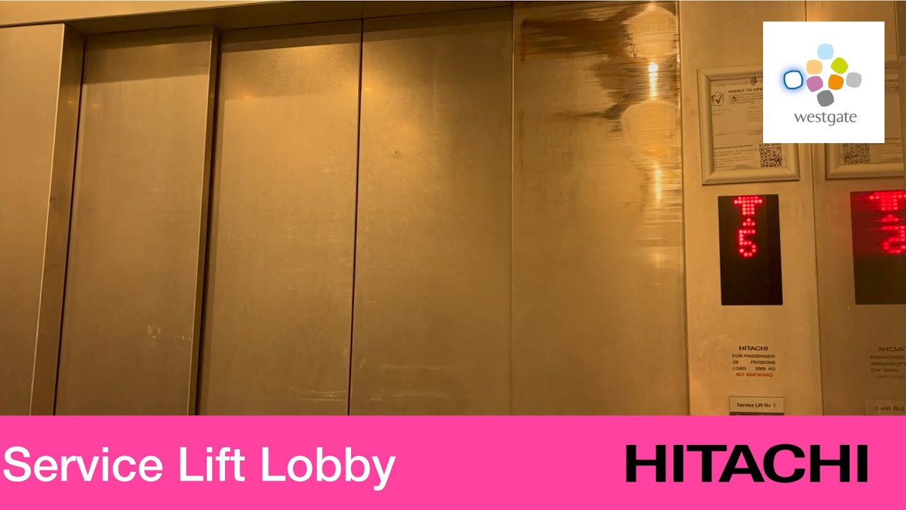 Westgate || Hitachi Elevator (Service Lift Lobby)