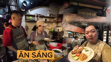 TRÃI NGIỆM BỮA SÁNG TẠI ( CHỢ ĐỒ CỔ )  ( CAO MINH ) @PhongFoodTV