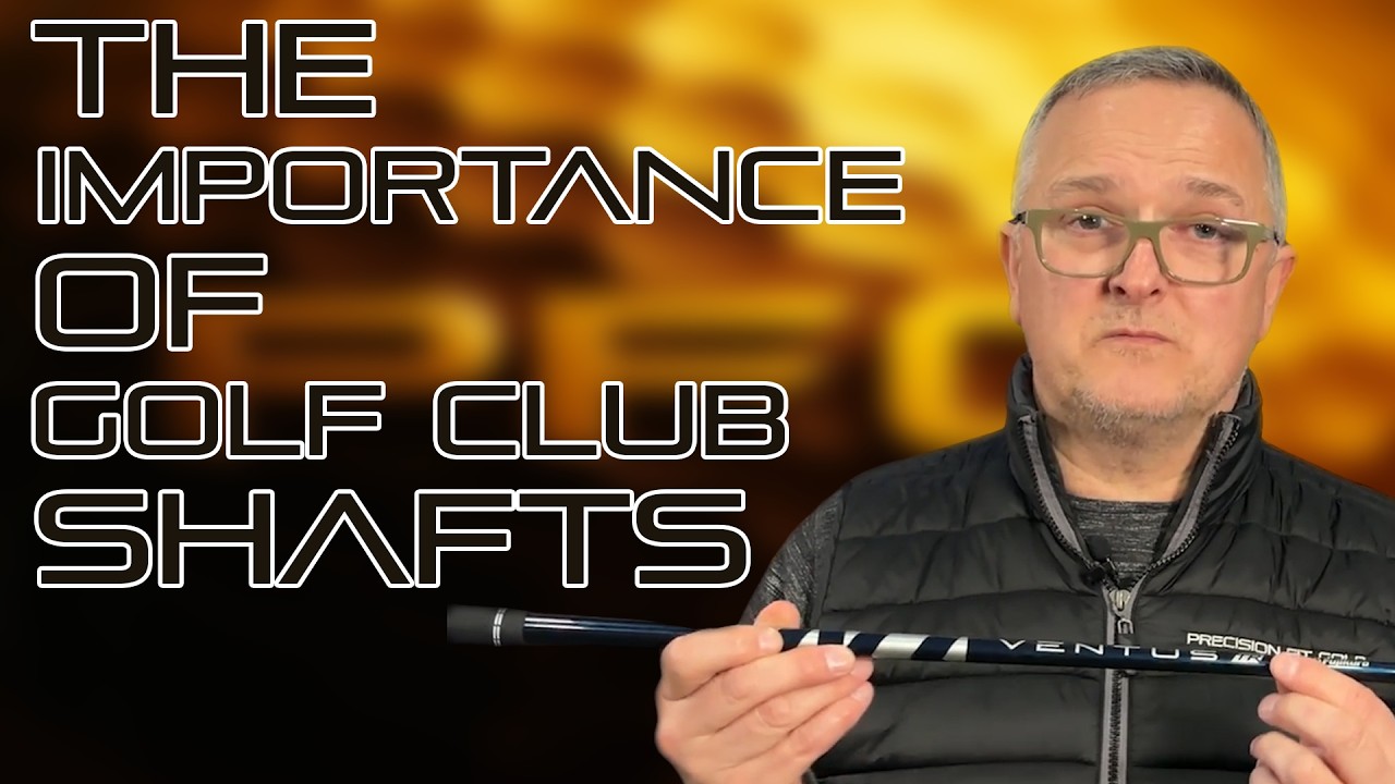 The Importance of Choosing the Right Golf Club Shaft