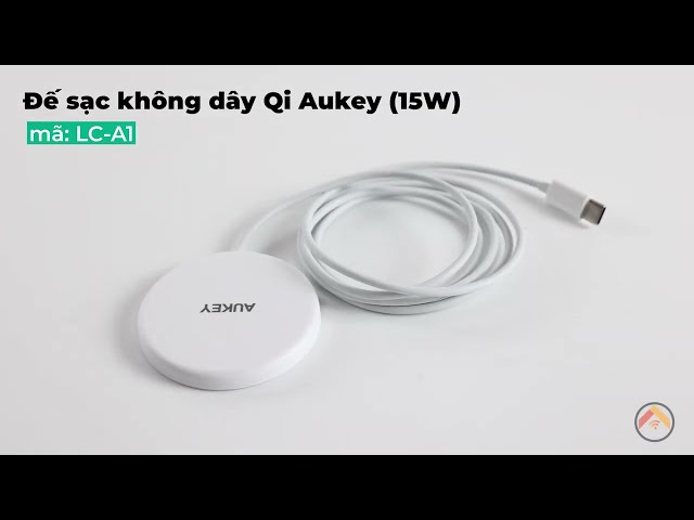 [#shortclip360 độ] Đế sạc không dây Qi Aukey LC-A1 15W | Tích hợp nam châm