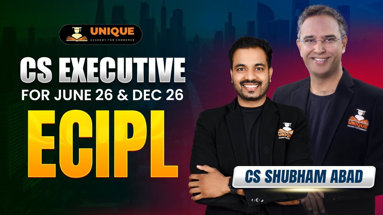 ECIPL CS EXECUTIVE | DEMO FCRA LECTURE 2 | JUNE 2026/DEC 2026 | CS SHUBHAM ABAD