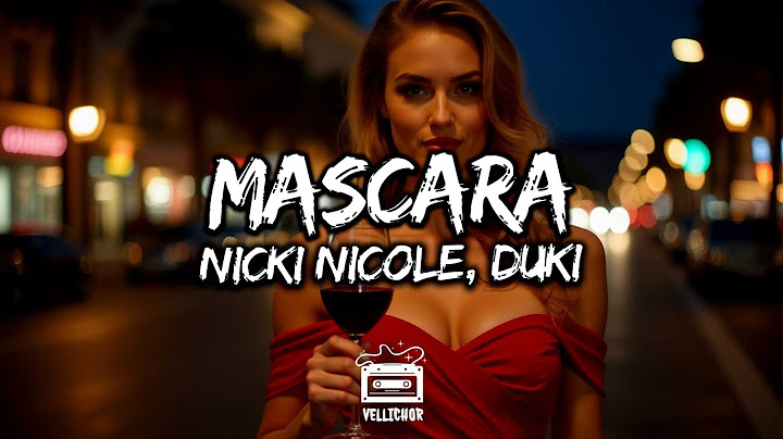 Nicki Nicole, Duki - MASCARA (Letra / Lyrics)