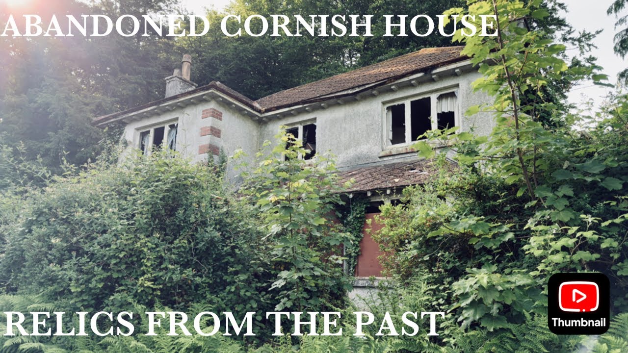THE FORGOTTEN CORNISH HOUSE, WAIT TILL YOU SEE WHATS LEFT INSIDE