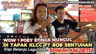 🔥Wow, Artis LEGEND POEY' STINGS Muncul Di Tapak KLCC🔴Siap Belanja Lagu ADAKAH KAU SETIA' TERBAIKLAH❗