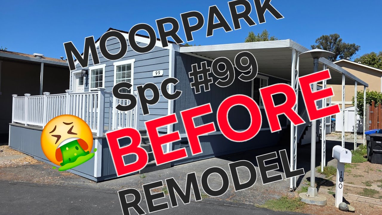 (BEFORE REMODEL) 501 moorpark spc #99 - YouTube
