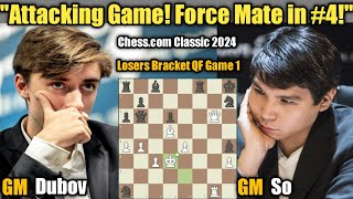 Daniil Dubov VS Wesley So | Chess.com Classic 2024 | Division 2 Losers Bracket Quarterfinal Game 1