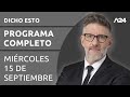 Dicho Esto - Programa completo (15/09/2021)