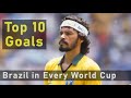 Brazils top 10 world cup goals ever
