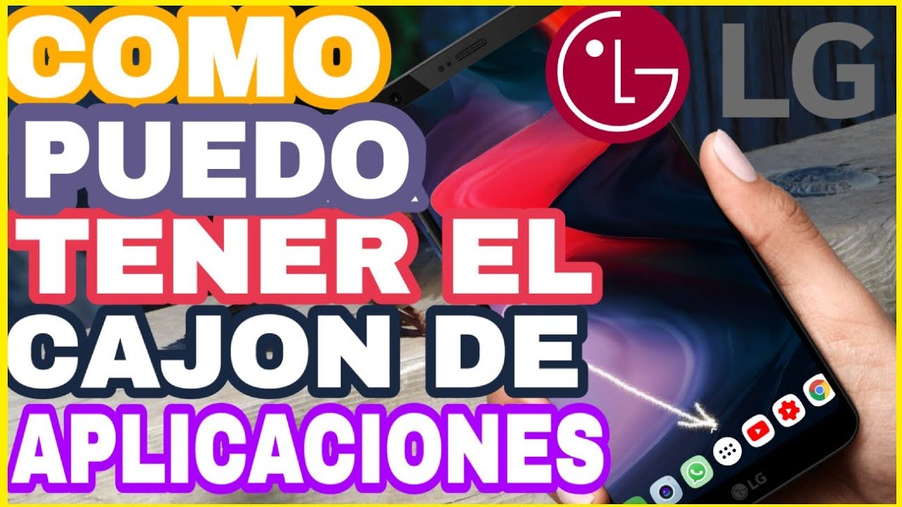 COMO TENER EL CAJÓN DE APLICACIONES EN MI LG G5,LG G6,STYLO 2 YouTube COMO TENER EL CAJÓN DE APLICACIONES EN MI LG G5,LG G6,STYLO 2 YouTube