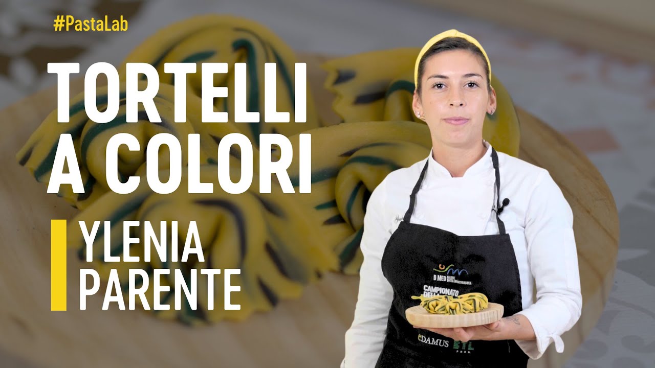 Come preparare TORTELLI A COLORI di Ylenia Parente | PASTA LAB