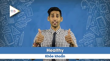 Những cụm từ hữu ích miêu tả tính cách và ngoại hình