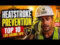 Heatstroke Prevention Top 10 Life Saving Tips