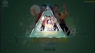 KAMARIYA_LACHKE_RE x edm drop Rimix | dj tushar rjn | dj mintu aodio track|