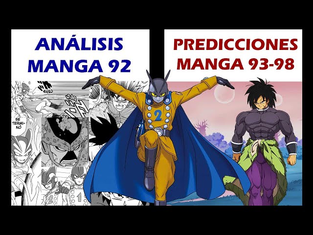 ANÁLISIS MANGA 98 y PREDICCIONES MANGA 99 - Dragon Ball Super