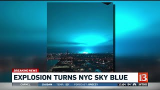 Explosion turns NYC skyline blue
