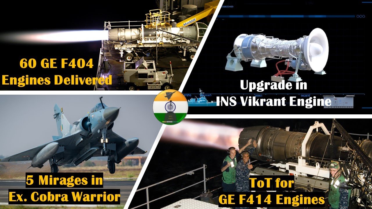 Lm500 Engine 5 IAF Mirages to participate in Ex. Cobra Warrior | Update on GE F404 ...