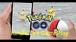 Pokémon Go GamePlay on Kindle Fire