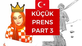 The Little Prince Part 3 | Improve your Turkish reading skills! screenshot 2
