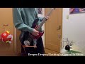 Deeper,Deeper/Nothing&#39;s Carved In Stone Bass Cover