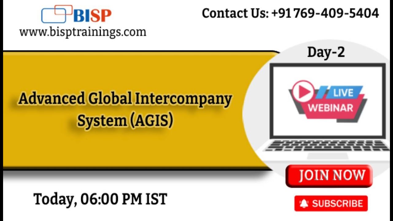Advanced Global Intercompany System Live Webinar of Advanced Global Intercompany System (AGIS) 3rd May 2023