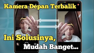 How to Fix a Reversed Front Camera | Latest How to Fix a Reversed Front Camera | Latest