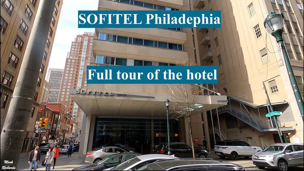 Sofitel Philadelphia by Accor Full hotel tour including breakfast and