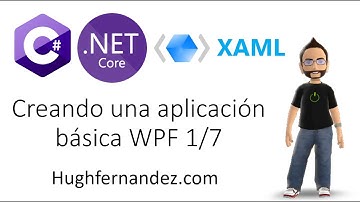 Creando una aplicación básica WPF 1/7