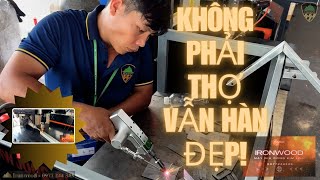Không Cần Kỹ Thuật Cao – Vẫn Hàn Đẹp Với Máy Hàn Laser Đa Năng