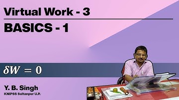 Virtual Work 3 - BASICS 1 | Y.B. Singh, KNIPSS Sultanpur