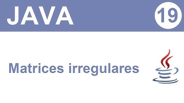 Video #19 - Matrices irregulares en java