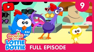 Chickadee Goes Shopping | Growing With Lottie Dottie | Full Episode