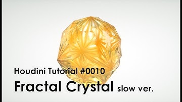[Houdini Tutorial] 0010 Fractal Crystal (Slow ver.)