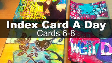 Index Card a Day - Cards 6 7 8