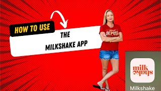 Milkshake App Tutorial