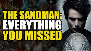 The Sandman: Everything You Missed | Geek Culture Explained Crossover