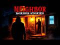 9 True Neighbor Horror Stories |He Didn’t Knock… He Just Stood Outside My Door Every Night😱