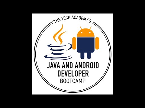 The Tech Academy's Java and Android Developer Boot Camp