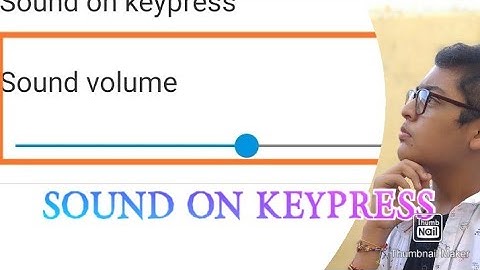 SOUND ON KEY PRESS (GBOARD)