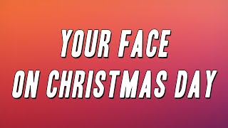 Aden Foyer - Your Face on Christmas Day (Lyrics)