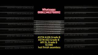 3/4” ASTM A106 Grade B/ ASTM A53 Grade B / API 5L Grade B SCH80 hot finish seamless