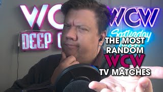 The Most Random WCW TV Matches Ever!